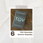 A Church Called Tov | Chapter 6 Reflections